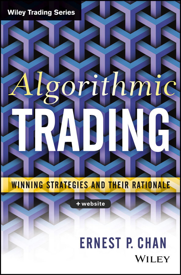 Algorithmic trading + website: winning strategies and their rationale Ebook